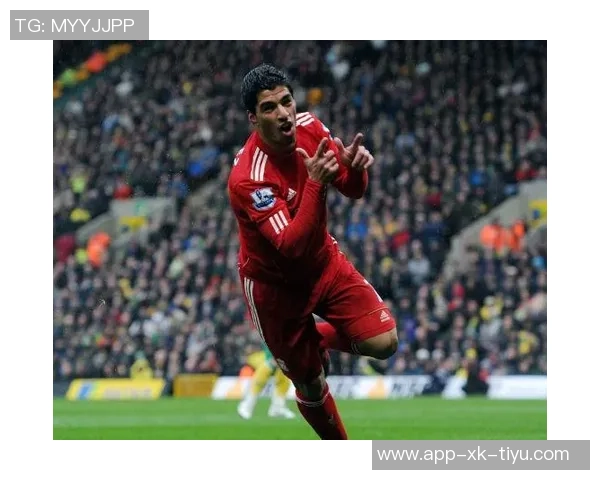 苏亚雷斯回顾职业生涯最爱五球诺维奇凌空斩名列其中